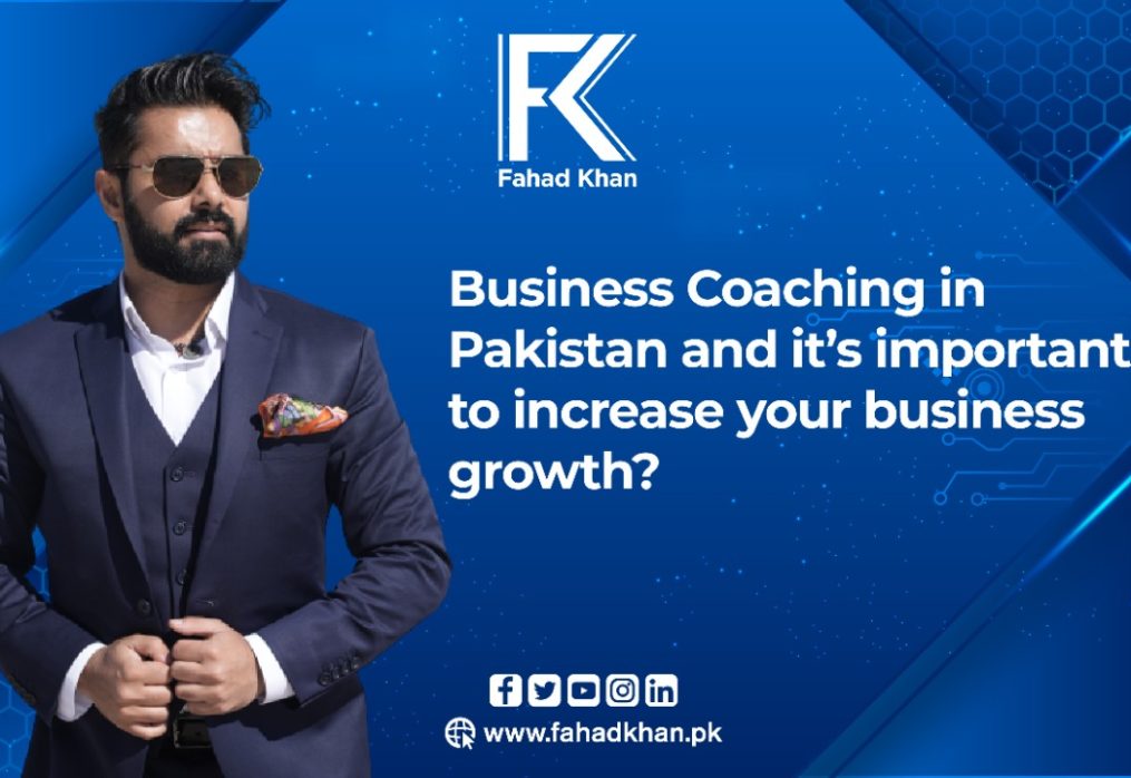 Business coaching in Pakistan and it’s important to increase your business growth?