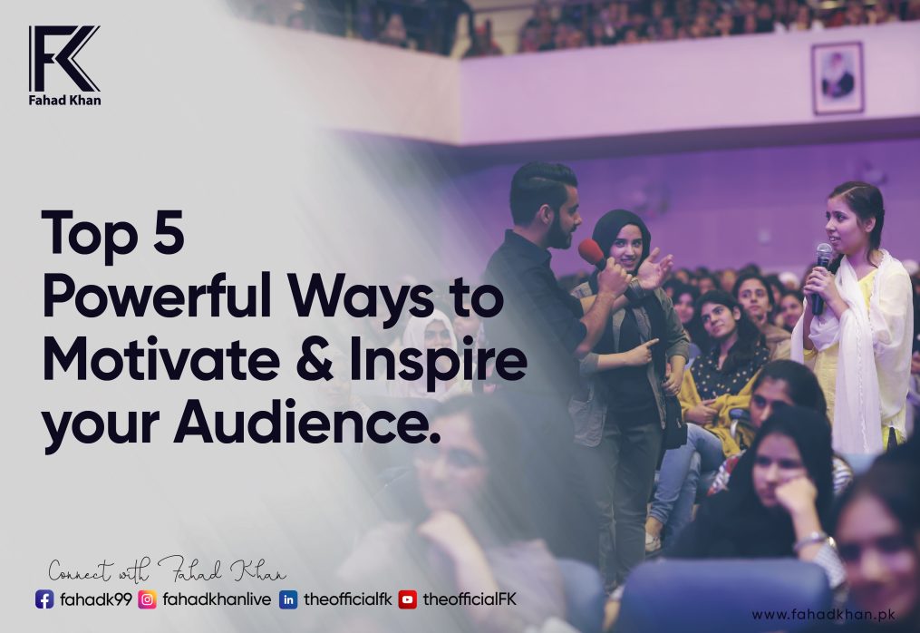 Top 5 Powerful Ways to Motivate and Inspire Your Audience